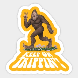 Sasquatch -Keep on Trippin'! Sticker